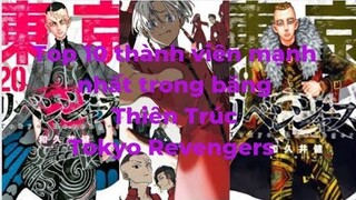 Top 10 thành viên mạnh nhất trong băng Thiên Trúc Tokyo Revengers-GS Anime