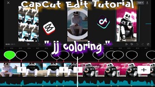 Tutorial ( jj coloring edit ) Dj Menimisu | TikTok | CapCut