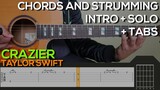 Taylor Swift - Crazier Guitar Tutorial [INTRO, SOLO CHORDS AND STRUMMING + TABS]