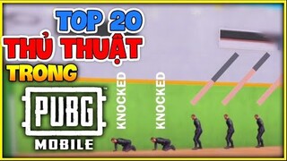 Pubg Mobile | TOP 20 MẸO VÀ THỦ THUẬT MÀ BẠN CẦN BIẾT TRONG UPDATE 0.19 | ÍT NGƯỜI BIẾT