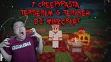 FIX INILAH 7 Creepypasta TERANEH Yang Pernah Ada Di Minecraft Pt.70 (3 JUMPSCARE Katanya)