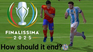 Finalissima 2025: How should it end?