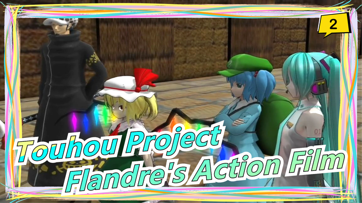 Touhou Project|Flandre's Action Film-Search for Legendary Secret Treasure [Highly Recommended]_2