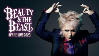 Hyde - Live 2023 'Beauty & The Beast' [2023.06.18]
