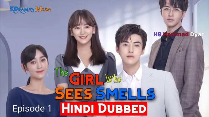 the girl who seem smells ep 1 Hindi dubbed