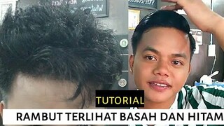 cara membuat rambut terlihat basah dan hitam, secara simple dan praktis