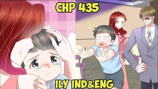 Cemburu Pada Anak Kecil(Jealous of Little Children) | I Love You Chapter 435 Sub English & Indonesia