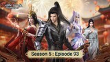 Battle Through the Heavens Season 5 : Episode 93 [ Sub Indonesia ]