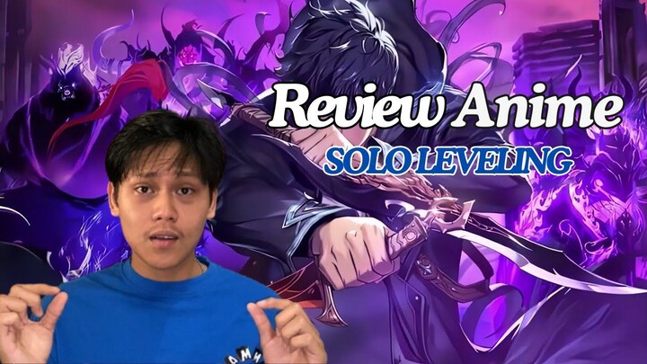 REVIEW ANIME SOLO LEVELING