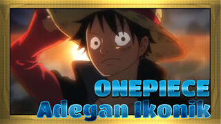 ONEPIECE|Adegan Ikonik| Aku yakin ini lebih baik dari sebelumnya