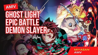 AMV Ghost Light - Epic Battle Demon Slayer