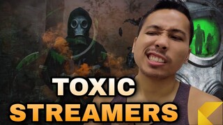 Toxic Streamers