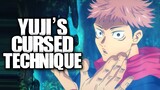 Yuji's Cursed Technique / Jujutsu Kaisen