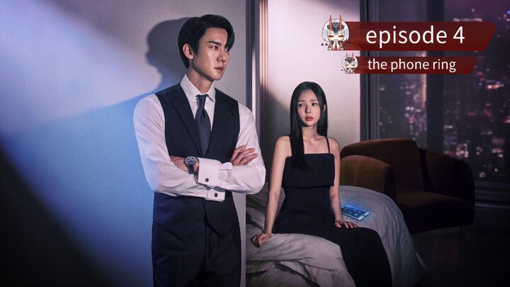 the phone ring episode 4 (eng sub)