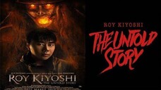 ROY KIYOSH - THE UNTOLD STORY (2019) Film Horor Indonesia