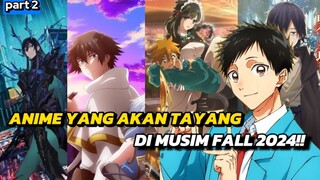 7 REKOMENDASI ANIME YANG AKAN TAYANG DIMUSIM FALL 2024 PART 2‼️