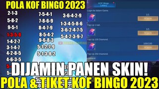 UPDATE POLA & TIKET KOF BINGO LOTERRY 2023, DIJAMIN AUTO PANEN SKIN DI EVENT INI - MOBILE LEGEND