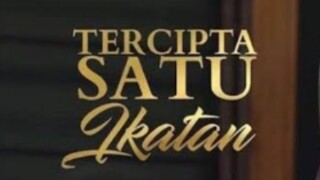 Tercipta satu ikatan episode 04