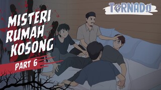 #1 MISTERI RUMAH KOSONG PART 6 - ANIMASI HOROR