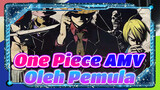 [One Piece] Apa?! Sebuah AMV Dibuat Oleh Seorang Pemula? | Epik | Beat Disinkronkan