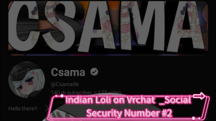 Indian Loli on Vrchat _ _Social Security Number_