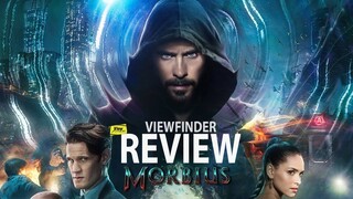 Review Morbius  [ Viewfinder รีวิว : มอร์เบียส ]