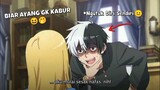 Ketika Lu Ngutuk Diri Sendiri Biar Ayang Gk Kabur🤣 || Jedag Jedug Anime