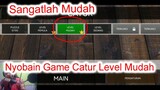 Nyobain Game Catur Level Mudah