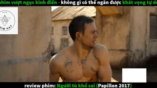 Người tù khổ sai (p1) #phimcuocsong