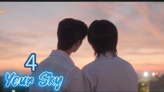 Your Sky EP 4 part 3 ENG SUB