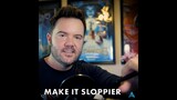 Make it SLOPPIER -#Quicktips