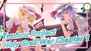 [Touhou Project/Hand Drawn MAD] Holy Grail War Chapter 1 Ep2, Existence of Servants_1