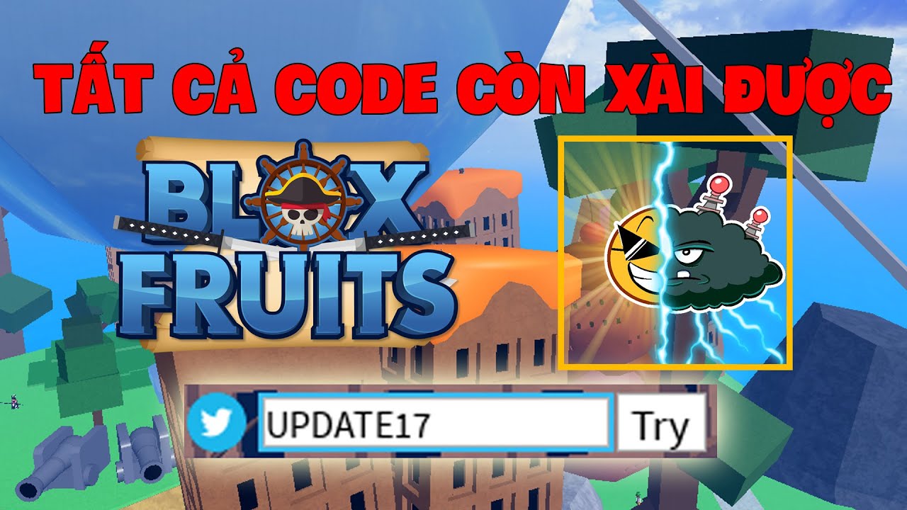 Tất Cả Code Còn Nhập Được Trong Update 17 Blox Fruits