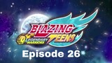 Blazing Teens 5: Legendary Bahasa Indonesia Ep. 26/40