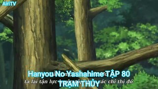 Hanyou No Yashahime TẬP 80-TRẠM THỦY