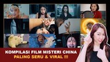 KOMPILASI FILM MISTERI CHINA PALING SERU & VIRAL !!! | Kumpulan Cerita Terseru Klara Tania