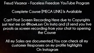 Freud Vixamar Course Faceless Freedom YouTube Program download