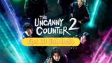 THE UNCANNY COUNTER S2 Episode 10 Sub Indo
