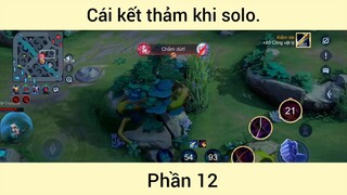 Cái kết thảm khi solo p12