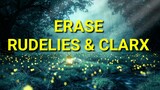 Erase by Rudelies & Clarx