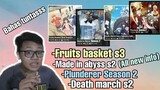 Bahas Fruits basket Season 3,Plunderer Season 2,Made in abyss s2,Death march s2 ||Request subscriber