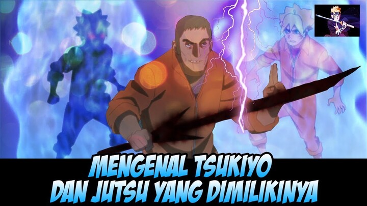 Mengenal Tsukiyo dan Jutsu yang Dimilikinya | Fakta Menarik Boruto Episode 147