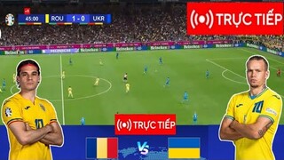 TRỰC TIẾP 🔴 Romania vs Ukraina | UEFA EURO 2024 | Trận đấu TRỰC TIẾP ngay hôm nay!