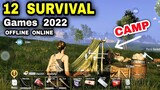 Top 12 Best SURVIVAL Games for Android iOS on 2022 HIGH GRAPHIC Survival Games OFFLINE ONLINE Mobile