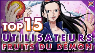 LES 15 MEILLEURS UTILISATEURS DE FRUITS DU DÉMON🍈 ( De Luffy à Big Mom ) - One Piece TOP 10