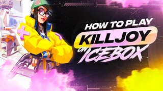 The BEST Killjoy Setups & Guide For Icebox - Valorant Tips & Tricks