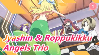 [Jyashin & Roppukikku / 1080P+] Angels Trio - Fallen POP / MV (full ver.)_1