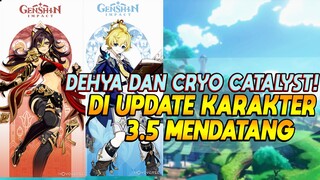 WOW PATCH 3.5 GENSHIN IMPACT PARAH SIH! DEHYA DAN CRYO CATALYST! - GENSHIN IMPACT INDONESIA