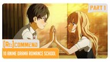 [Rekomendasi] 10 Anime Drama Romance Terbaik #Part 1