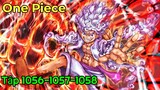 One Piece tập luyện 1056-1057-1058| review vua hải tặc| luffy tập luyện 1056-1057-1058